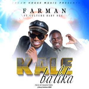 ดาวน์โหลดและฟังเพลง KALEBALIKA (feat. Culture Baby N.G.U) พร้อมเนื้อเพลงจาก Farman