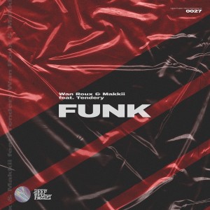 Listen to Funk song with lyrics from Wan Roux