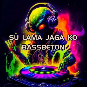 ALIZ JOEZ的专辑DJ SU LAMA JAGA KI BASSBETON