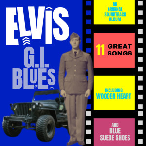 อัลบัม G.I. Blues ศิลปิน Elvis Presley
