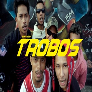 Album Trobos (Explicit) from SAKAMENA