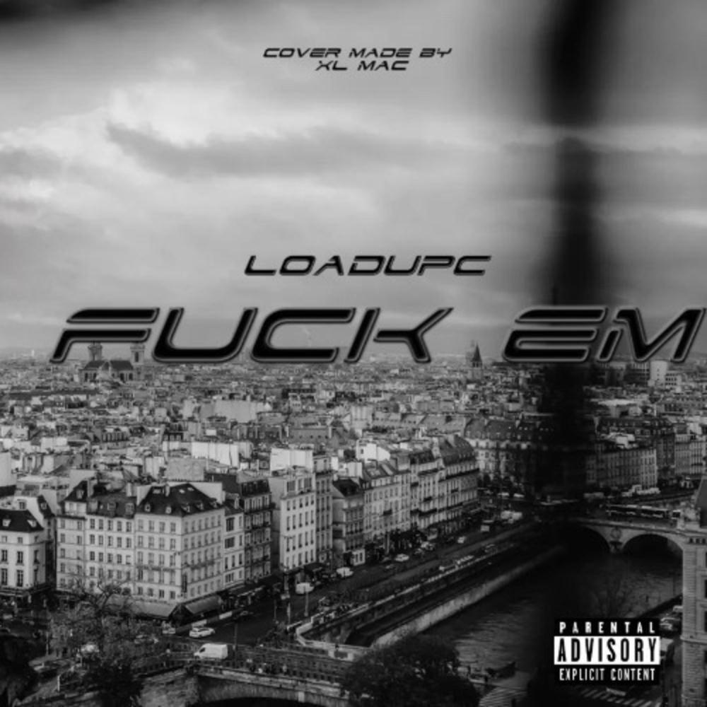 Fuck'em (Explicit)