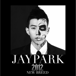 Jay Park的專輯New Breed (Explicit)