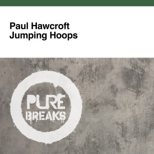 收听Paul Hawcroft的Jumping Hoops (Extended Mix)歌词歌曲