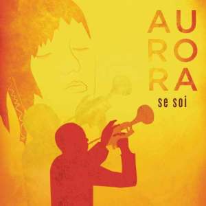 AURORA的專輯Se soi