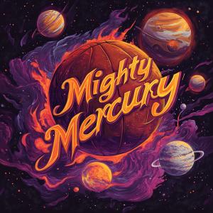 Tyler Gill的專輯Mighty Mercury