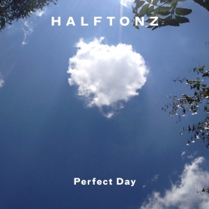 ดาวน์โหลดและฟังเพลง Perfect day พร้อมเนื้อเพลงจาก Halftonz