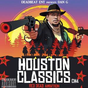 Dan G The Punchline Poet的專輯Houston classics ch 4 (Explicit)