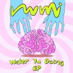 water yu doing (Explicit)