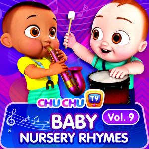 ChuChu TV的專輯ChuChu TV Baby Nursery Rhymes, Vol. 9