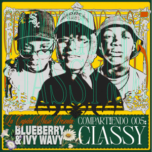 Blueberry的專輯Compart!Endo 005: Classy