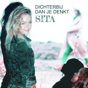 Album Dichterbij dan je denkt from Sita
