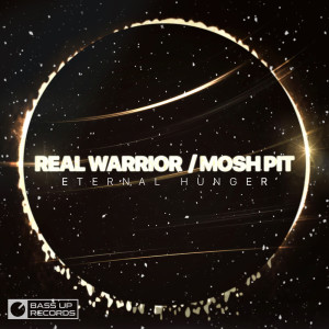 Album Real Warrior / Mosh Pit from ETERNAL HUNGER