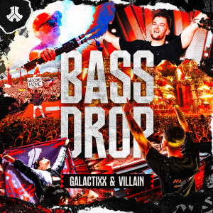 อัลบัม Bass Drop ศิลปิน Galactixx