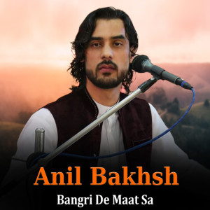 Album Bangri De Maat Sa from Anil Bakhsh