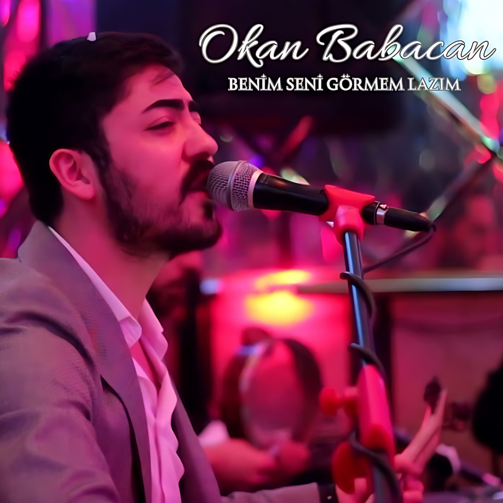 Benim Seni Görmem Lazım