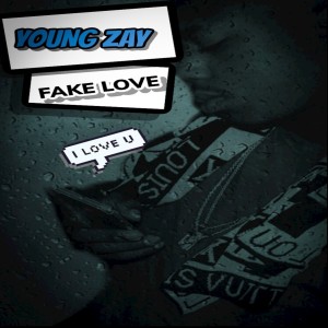 ดาวน์โหลดและฟังเพลง Fake Love พร้อมเนื้อเพลงจาก YOUNG ZAY