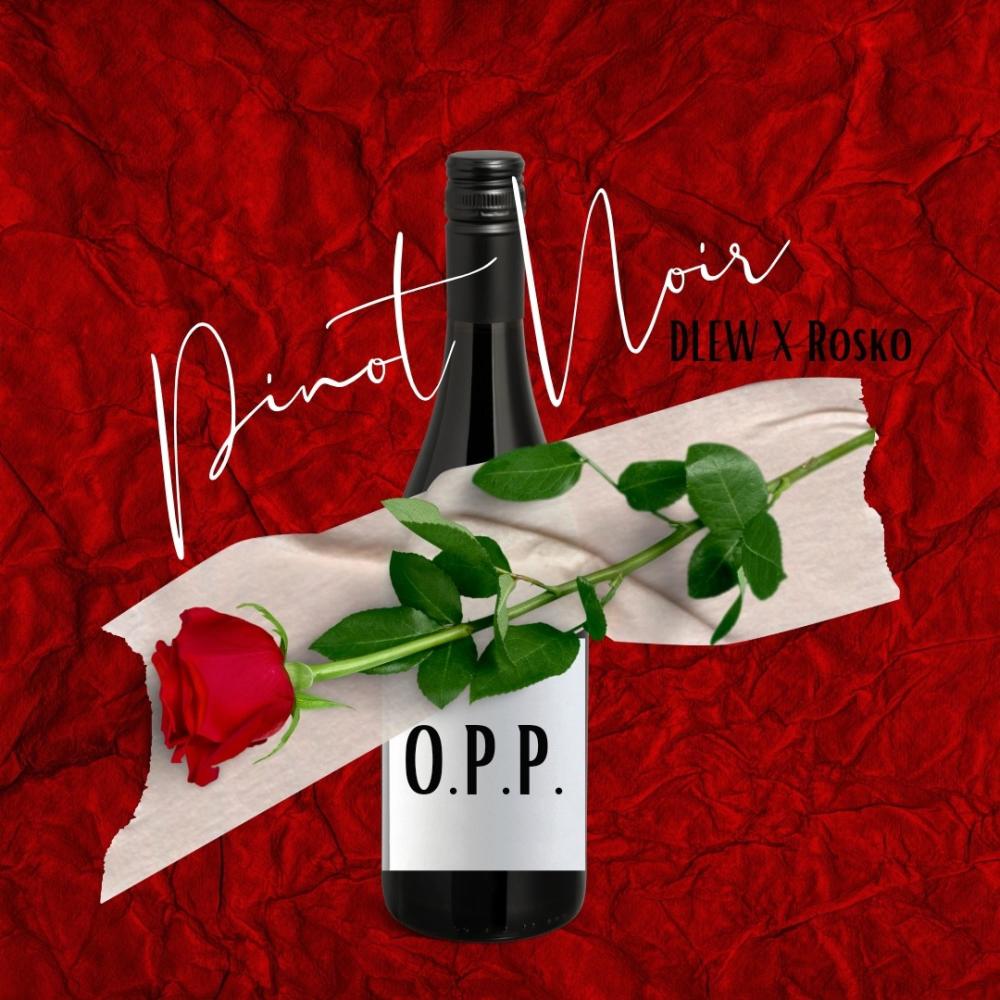 Pinot Noir (feat. Rosko) (Explicit)