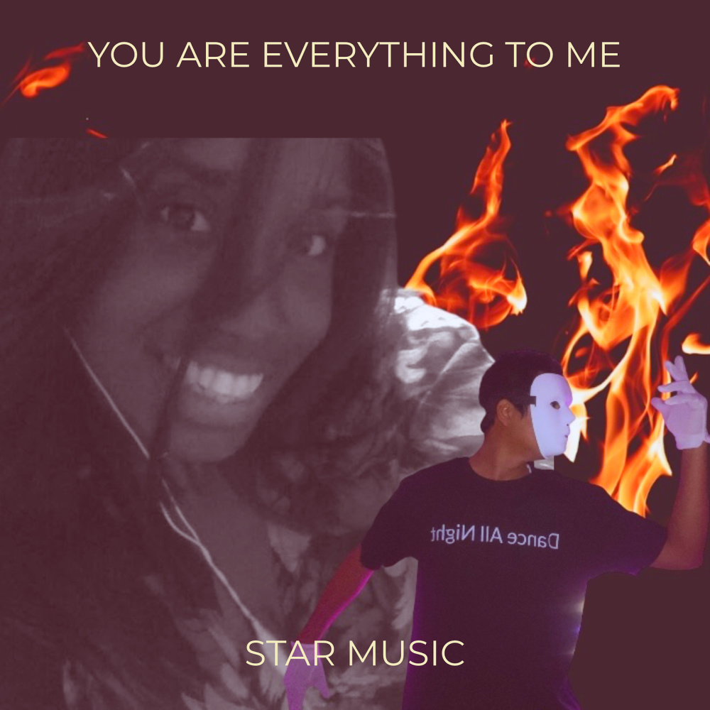 You Are Everything to Me
