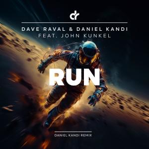 Dave Raval的專輯Run (Daniel Kandi Remix)