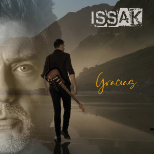 Dengarkan Gracias lagu dari Issak dengan lirik
