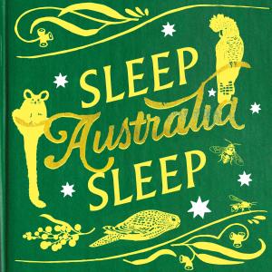 ดาวน์โหลดและฟังเพลง Sleep, Australia, Sleep พร้อมเนื้อเพลงจาก Paul Kelly