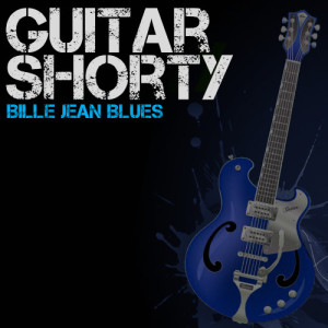 ดาวน์โหลดและฟังเพลง Billie Jean Blues พร้อมเนื้อเพลงจาก Guitar Shorty