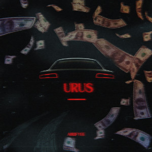 Album Urus (Explicit) from ABI2FYEE