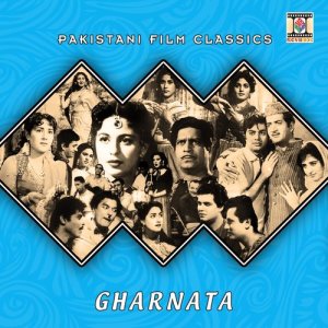 Rasheed Attre的專輯Gharnata (Pakistani Film Soundtrack)