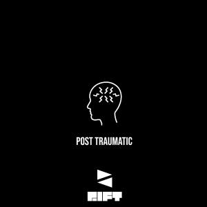 收听Tha Rift的Post Traumatic (Explicit)歌词歌曲