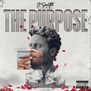 J.Smith的專輯The Purpose (Explicit)