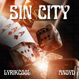 LyrikCool的專輯Sin City (feat. Anoyd)