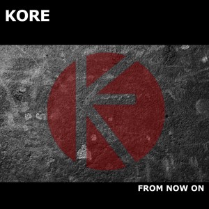 ดาวน์โหลดและฟังเพลง From Now On พร้อมเนื้อเพลงจาก Kore