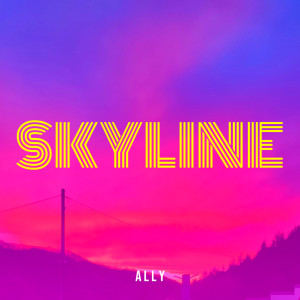 Skyline dari A L L Y