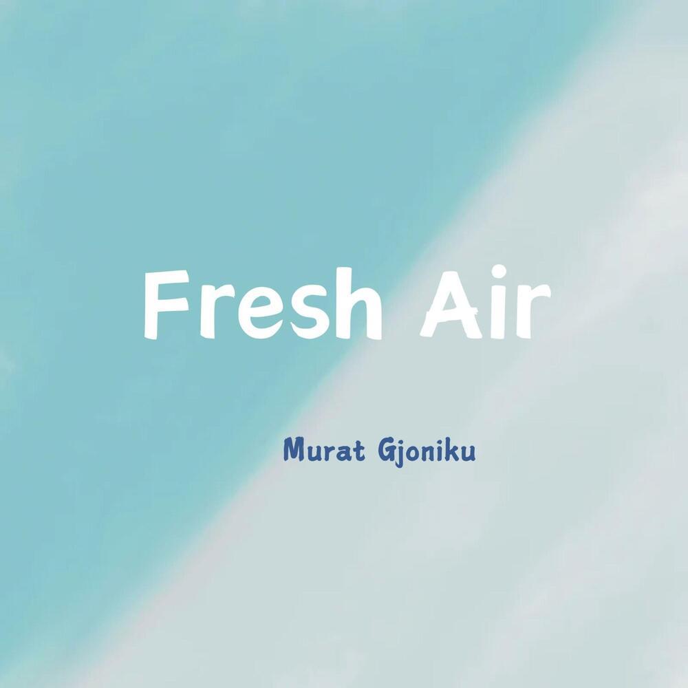 Fresh Air (Radio Edit)