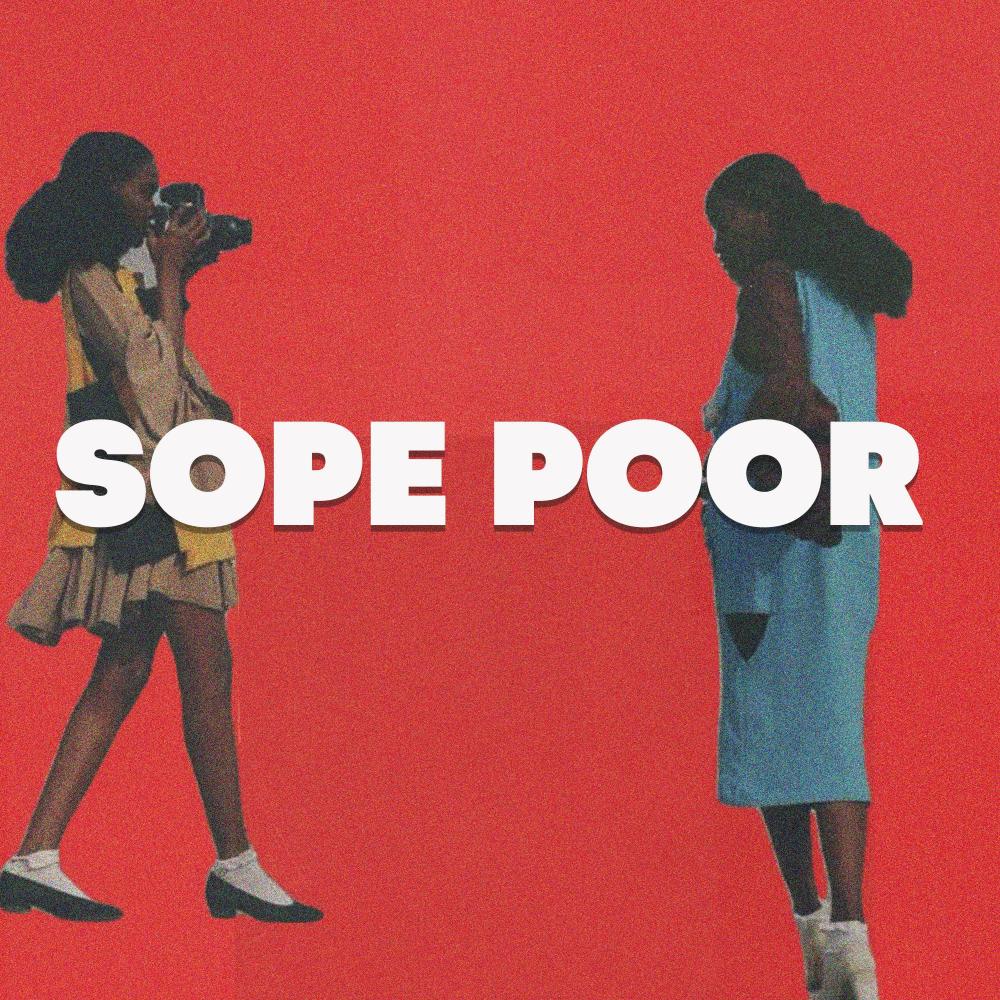 Sope Poor Mashup