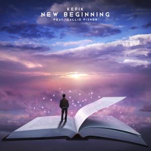 อัลบัม New Beginning (feat. Gallie Fisher) ศิลปิน Kepik