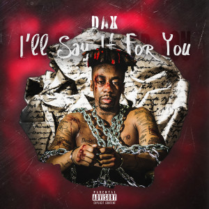 ดาวน์โหลดและฟังเพลง I Need A Break (Explicit) พร้อมเนื้อเพลงจาก Dax
