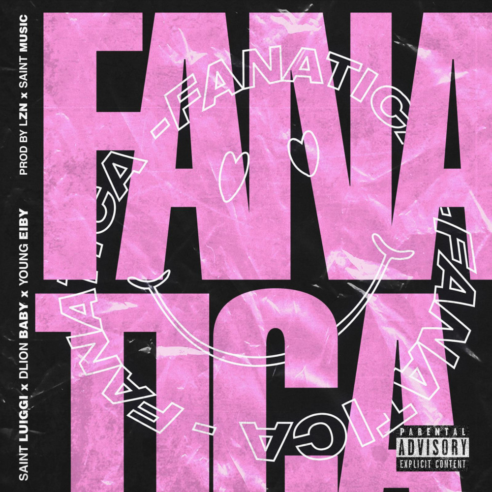 Fanatica (Explicit)