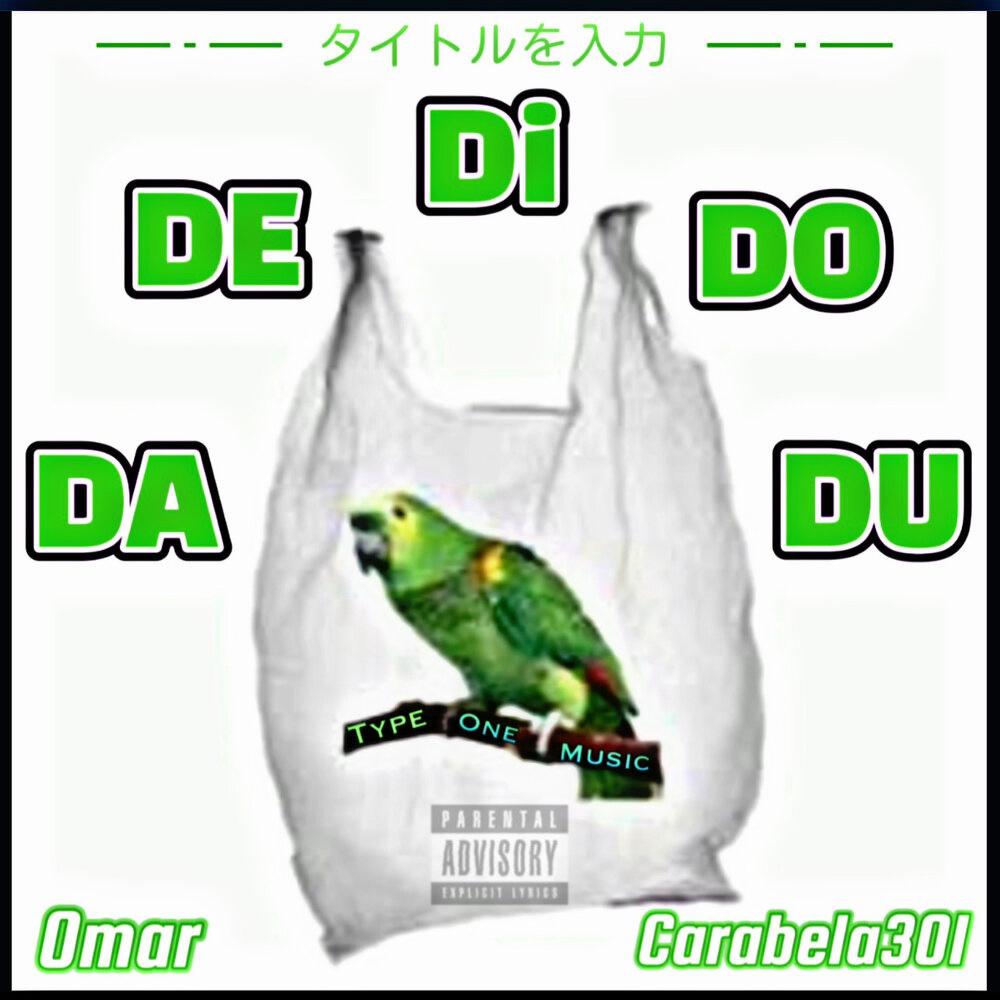 DADEDIDODU (feat. Omar)