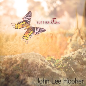 John Lee Hooker的专辑Butterfly Times