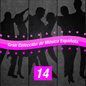 Los Fernandos的專輯Gran Colección de Música Española (Volumen 14)