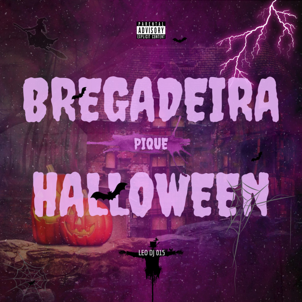 Bregadeira Pique Halloween (Explicit)