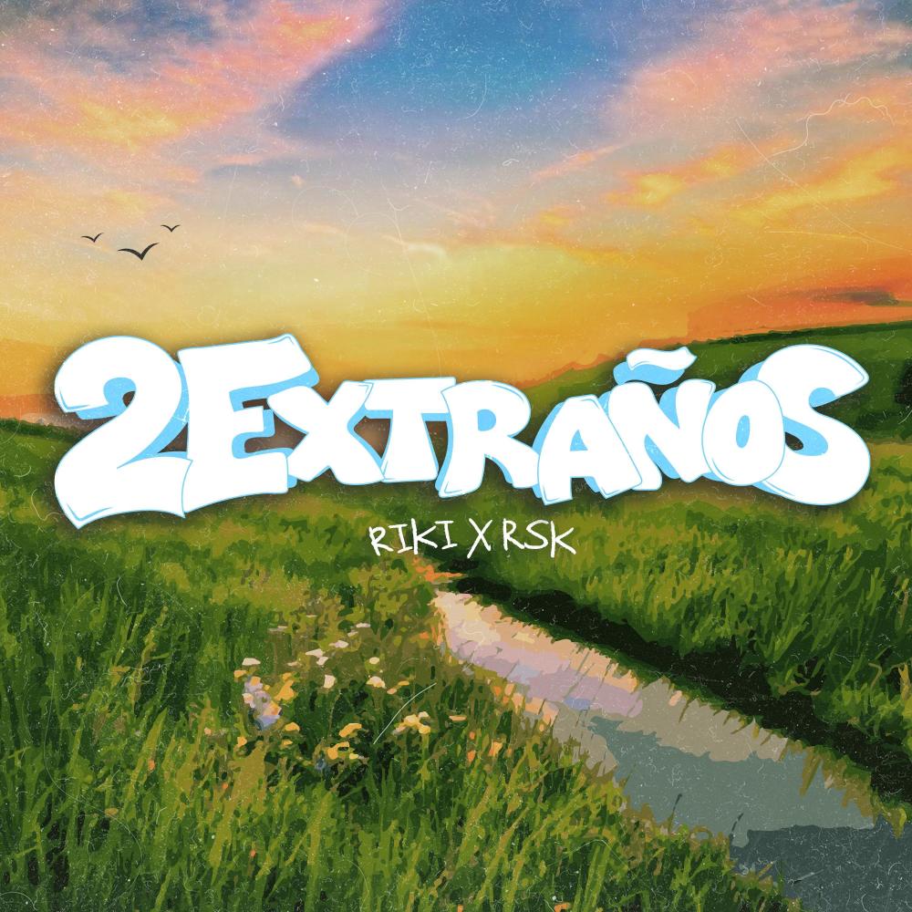 2Extraños