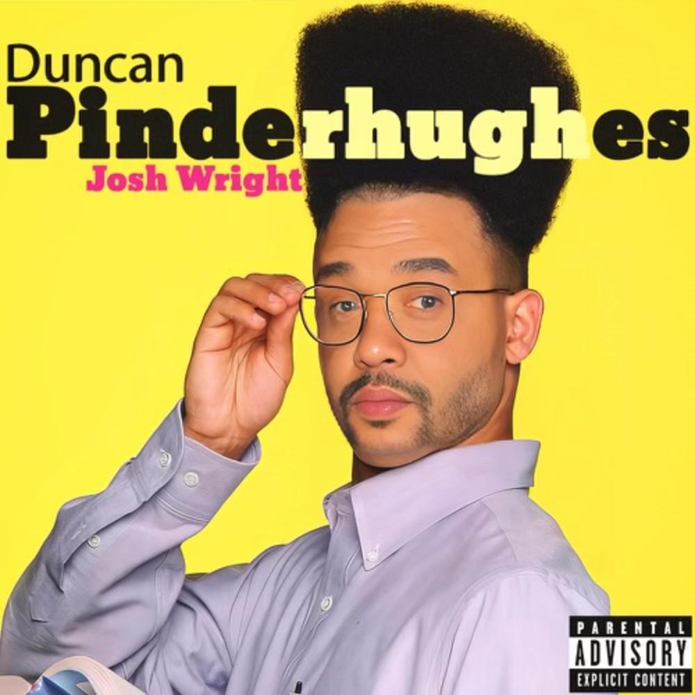 Duncan Pinderhughes (Explicit)