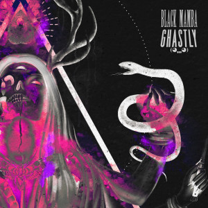 Dengarkan Black Mamba lagu dari Ghastly dengan lirik