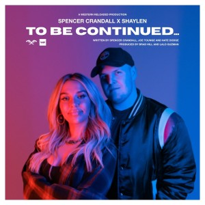 ดาวน์โหลดและฟังเพลง To Be Continued... พร้อมเนื้อเพลงจาก Spencer Crandall