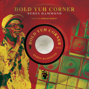 Album Hold Yuh Corner from Beres Hammond