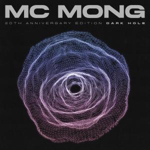 Album 20th Anniversary Edition ‘Dark Hole’ from MC MONG