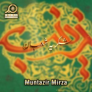 Muntazir Mirza的專輯Shukria Shabaan